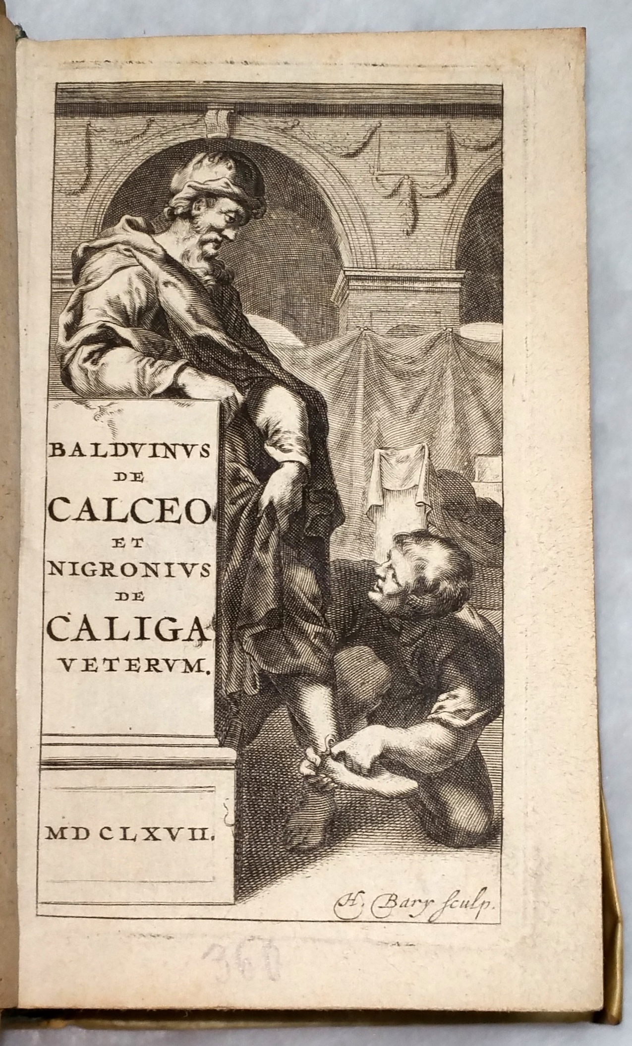 Image for B. Balduinus De Calceo Antiquo et Jul. Nigronus De Caliga Veterum