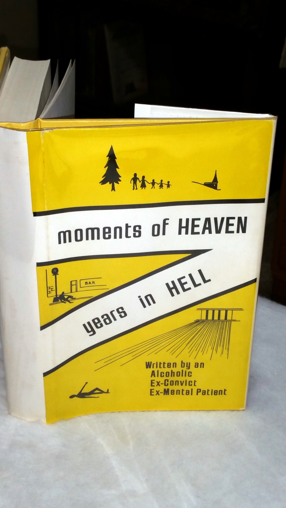 Image for Moments of Heaven; Years in Hell