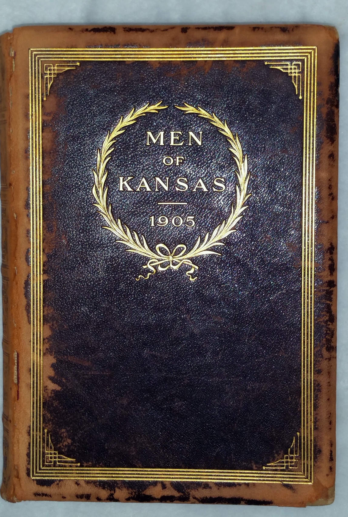 Men of Kansas: A Collection of Portraits of Representative Men in Business, Professional and Official Life in the Great State of Kansas Image for Men of Kansas: A Collection of Portraits of Representative Men in Business, Professional and Official Life in the Great State of Kansas