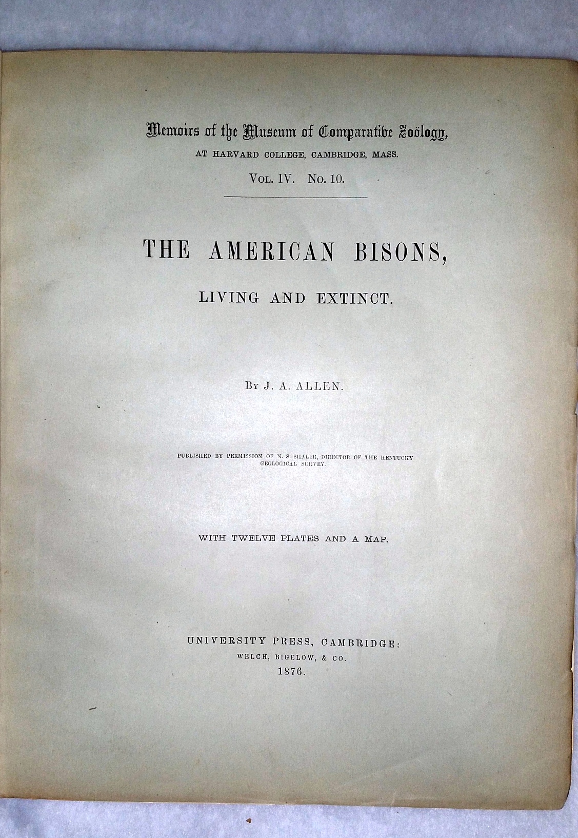 Image for The American Bisons, Living and Extinct (Memoirs of the Museum of Comparative Zoology, Vol. IV. No. 10)