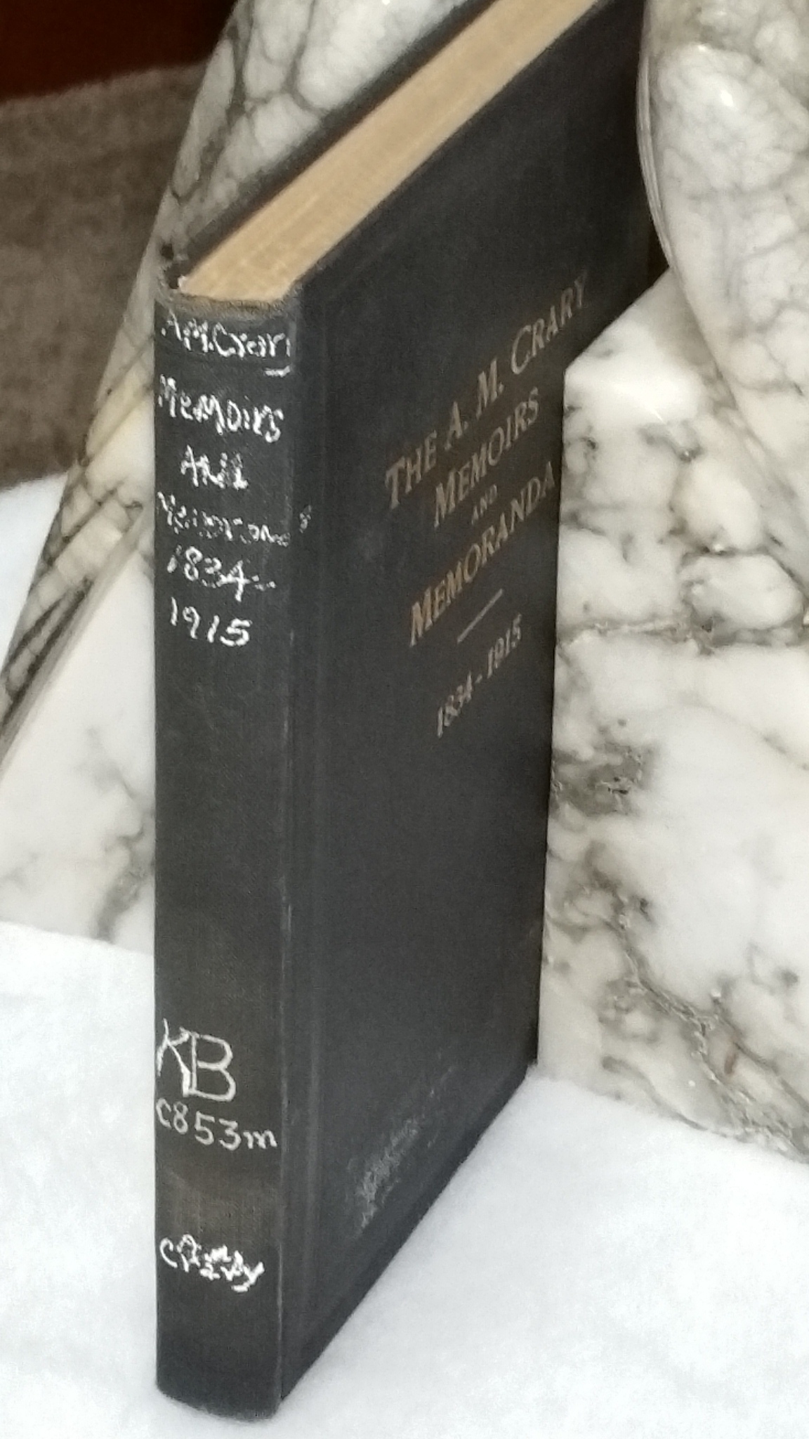 Image for The A. M. Crary Memoirs and Memoranda