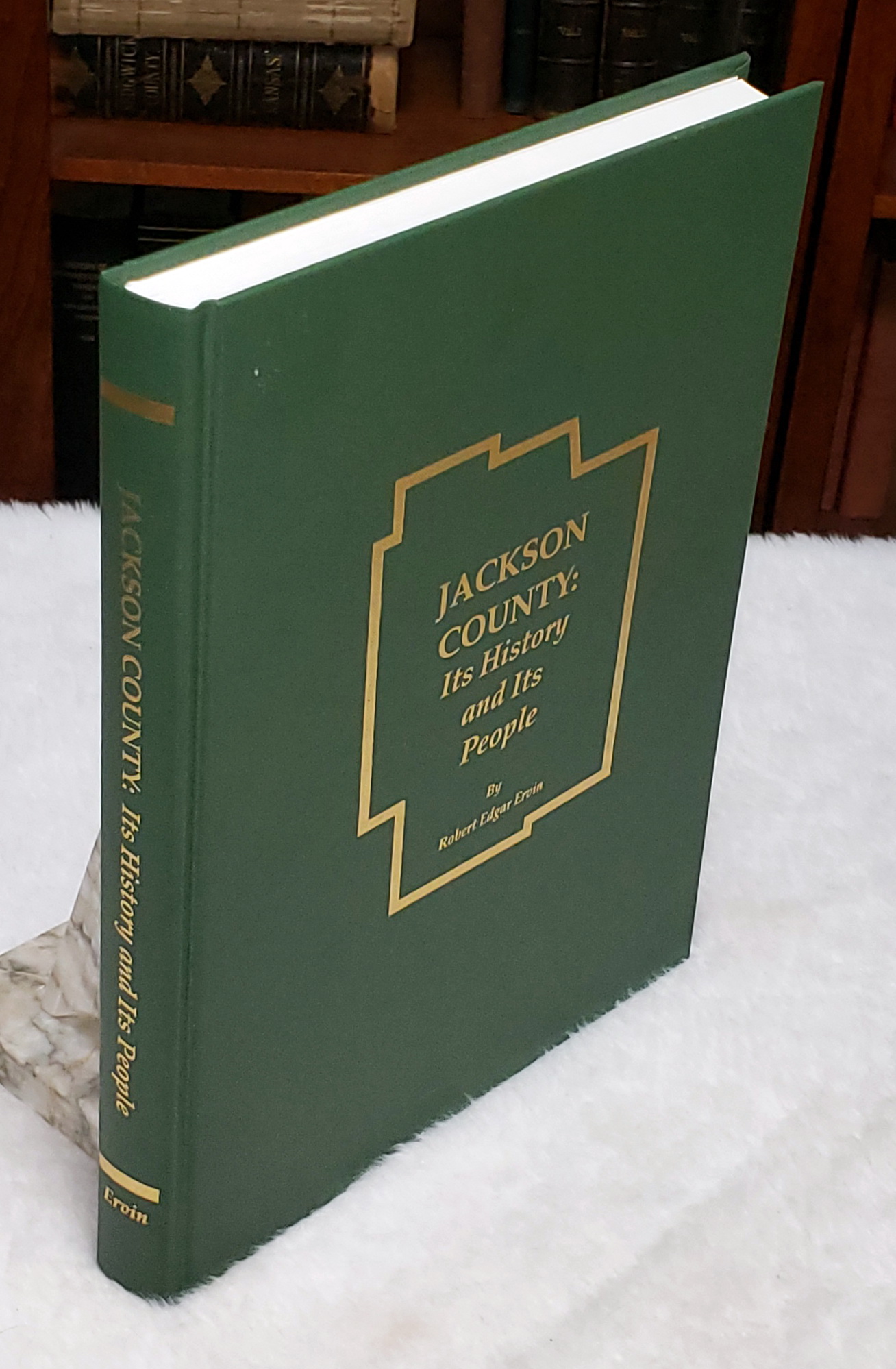 Jackson County: Its History and Its People