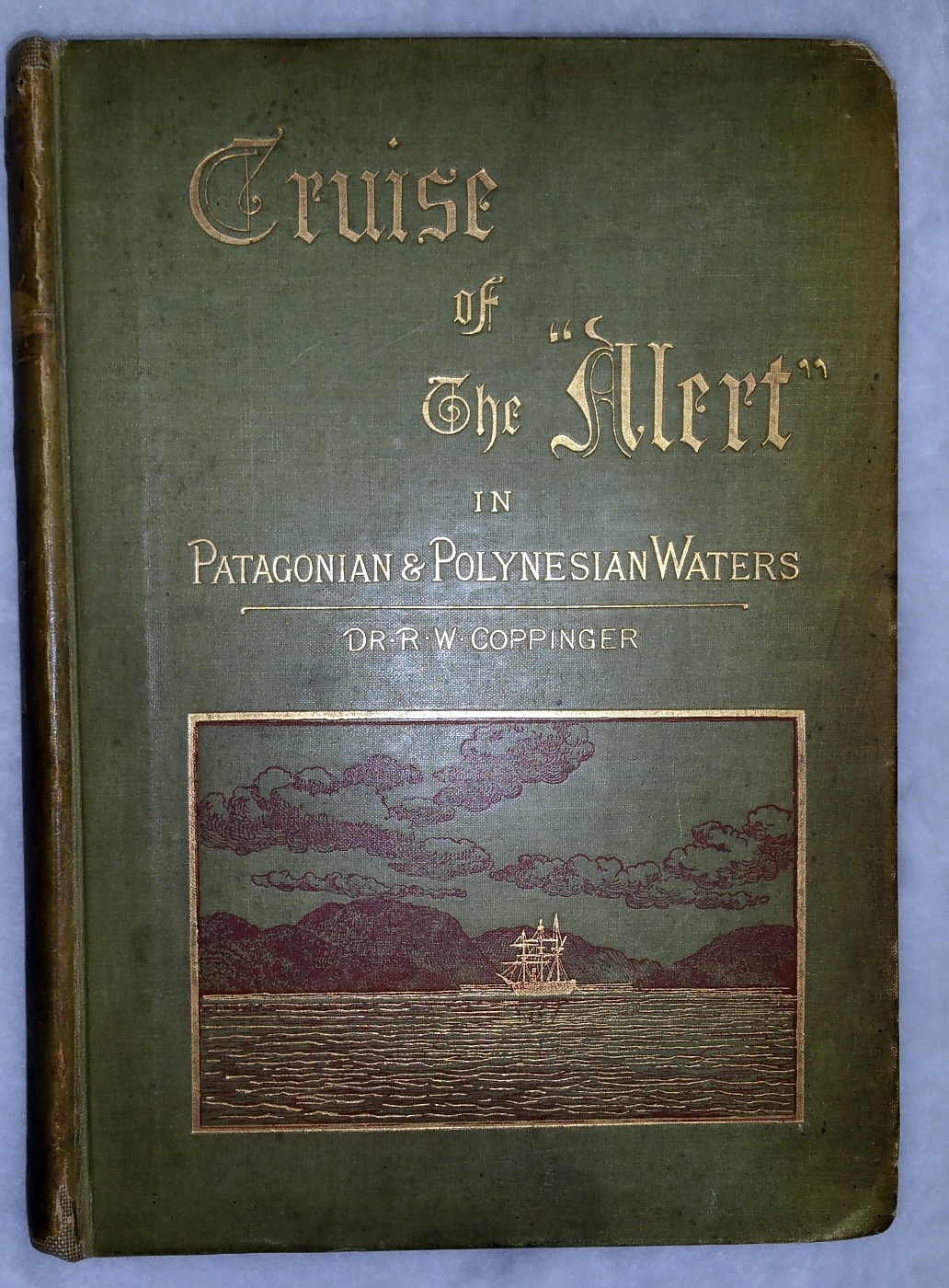Image for Cruise of the "Alert." Four Years in Patagonian, Polynesian, and Mascarene Waters. (1878-82.)