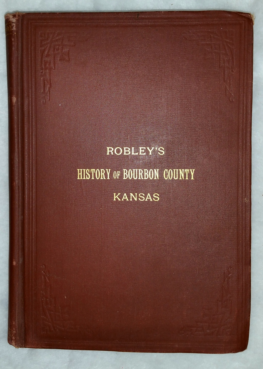 Image for History of Bourbon County, Kansas to the Close of 1865