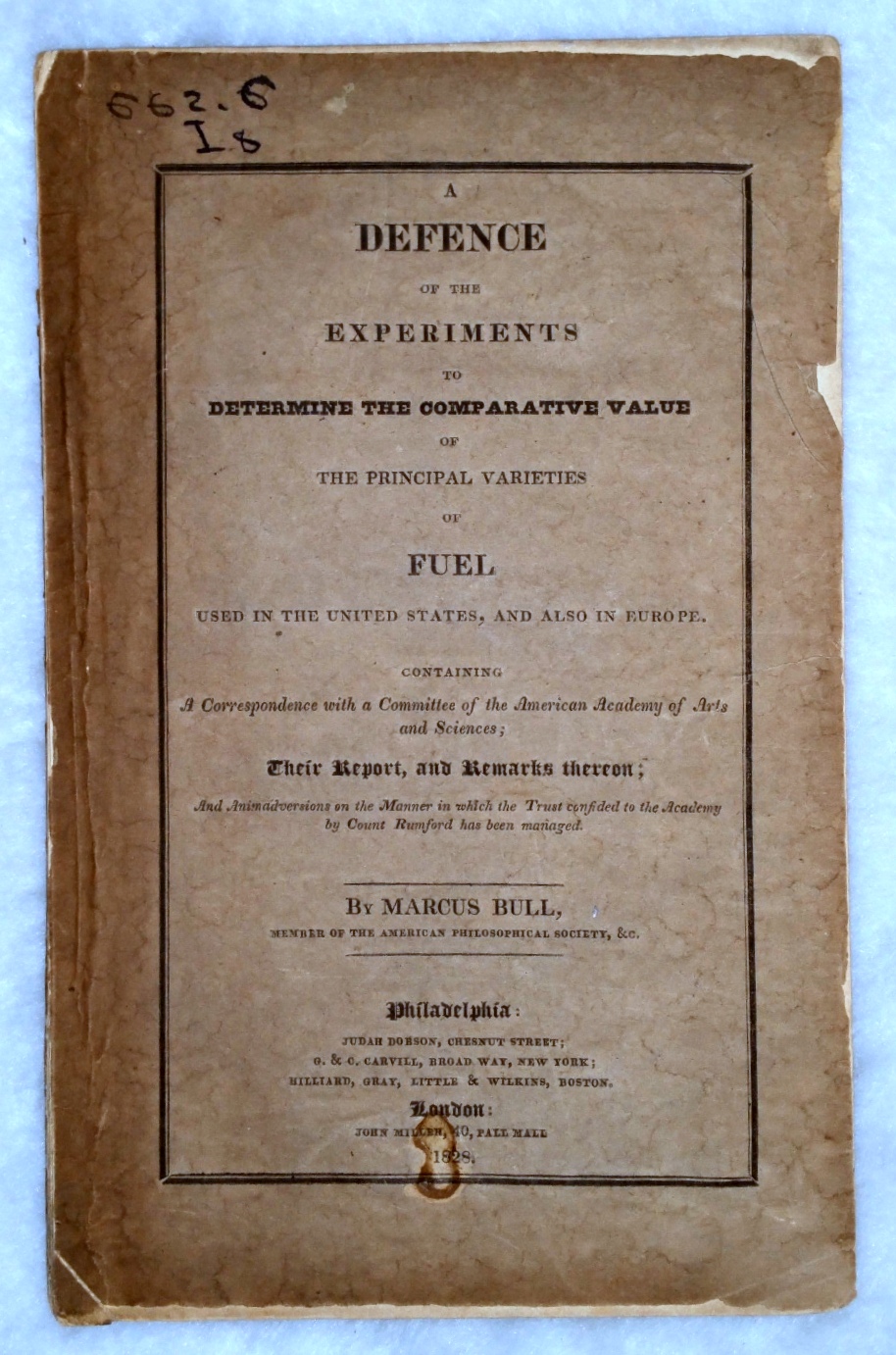 Image for A Defence of the Experiments to Determine the Comparative Value of the Principal Varieties of Fuel Used in the United States, and Also in Europe, Containing A Correspondence with a Committee of the American Academy of Arts and Sciences...