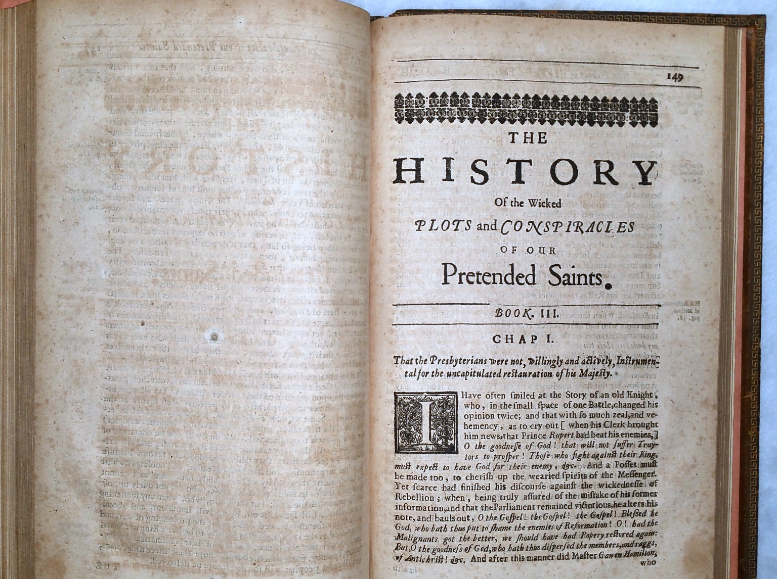 The History of the Wicked Plots and Conspiracies of Our Pretended Saints: Representing the Beginning, Constitution, and Designs of the Jesuite with the Conspiracies, Schisms, Perjury. Of Some Presbyterians.