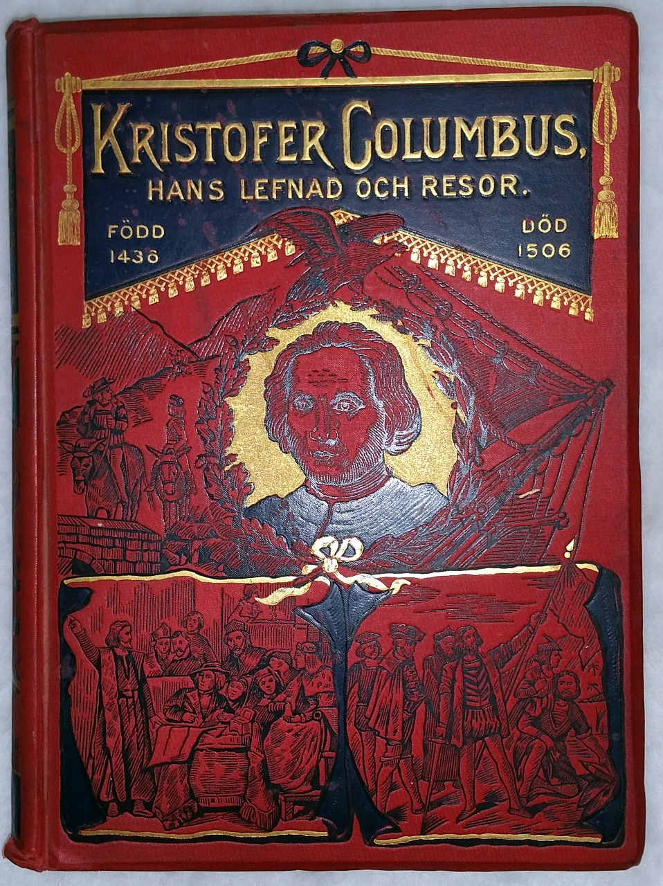 Image for Kristofer Columbus, Hans Lefnad Och Resor