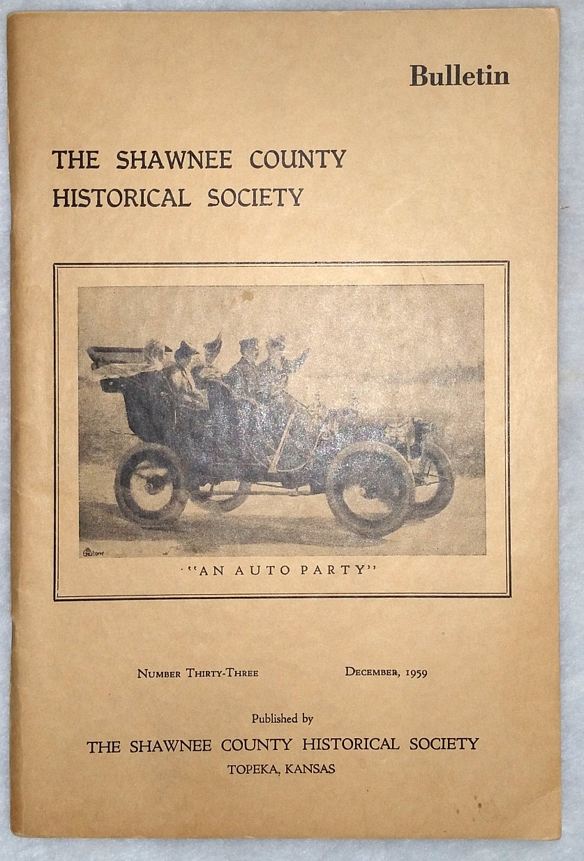Image for Bulletin of the Shawnee County Historical Society, Number Thirty-Three (No. 33)