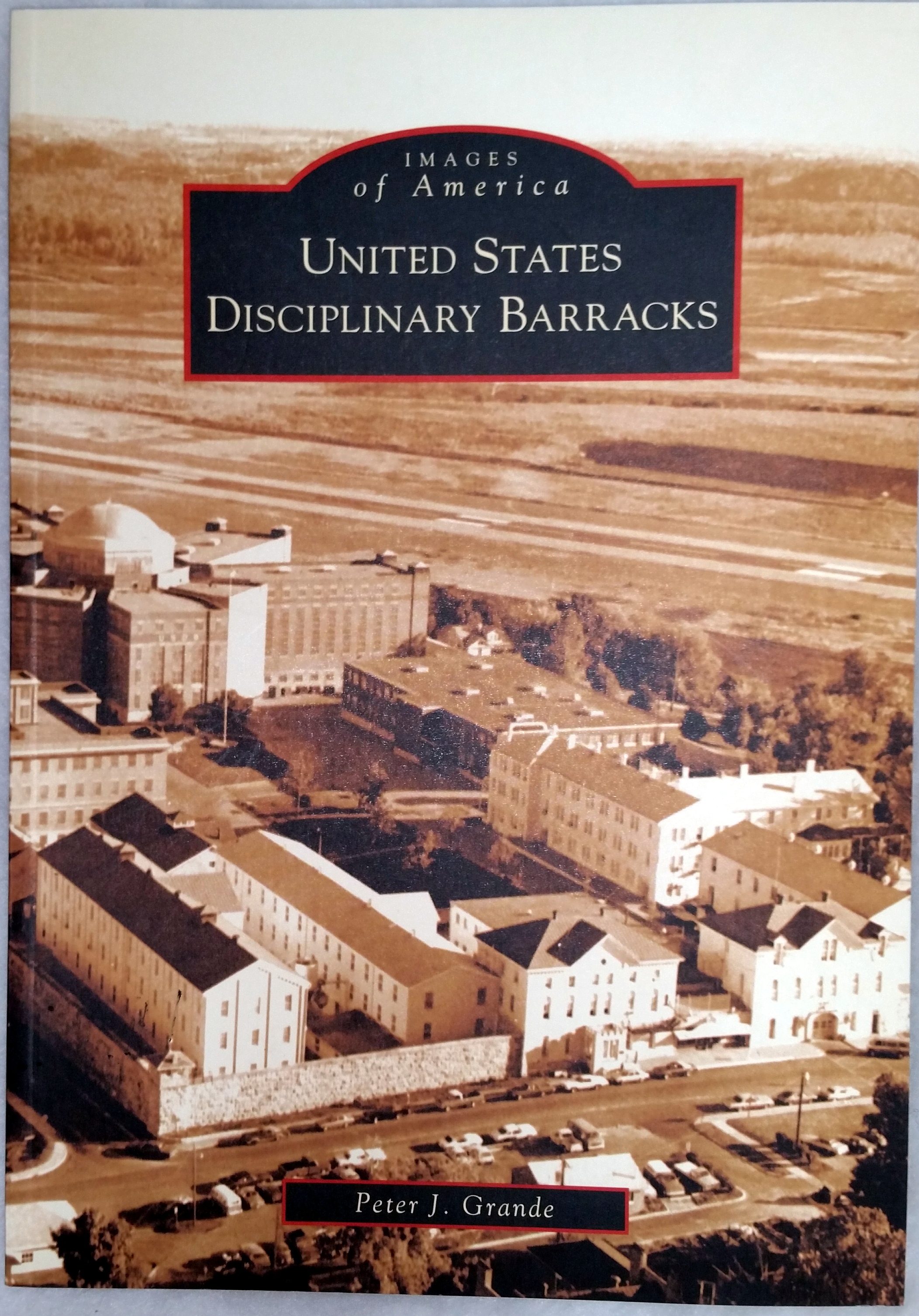 Image for United States Disciplinary Barracks (Images of America series)