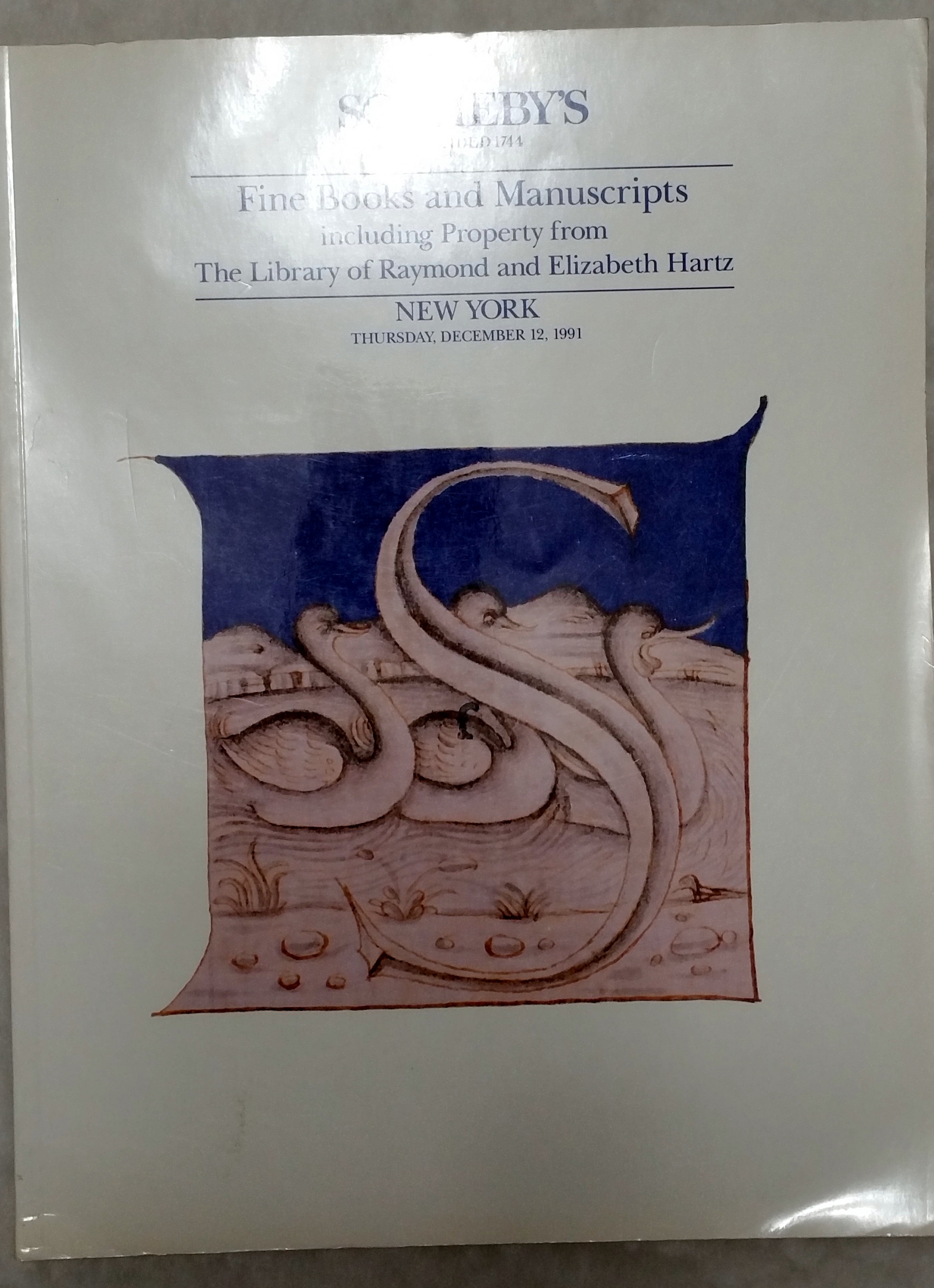 Image for Fine Books and Manuscripts Including Property from The Library of Raymond and Elizabeth Hartz (Sotheby's New York, Thursday, December 12, 1991)