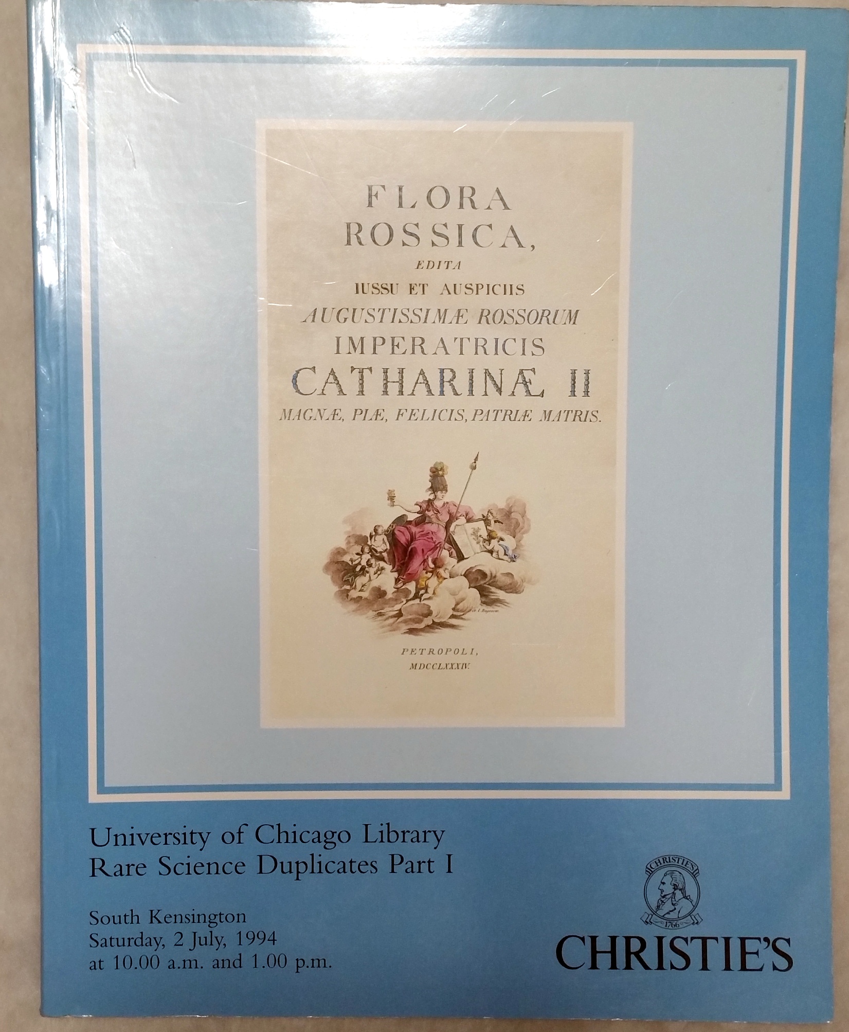 Image for Rare Science Duplicates, resulting from the merger of the University of Chicago Library and the John Crerar Library, Pt. I (Christie's South Kensington Ltd, Saturday, 2 July, 1994)