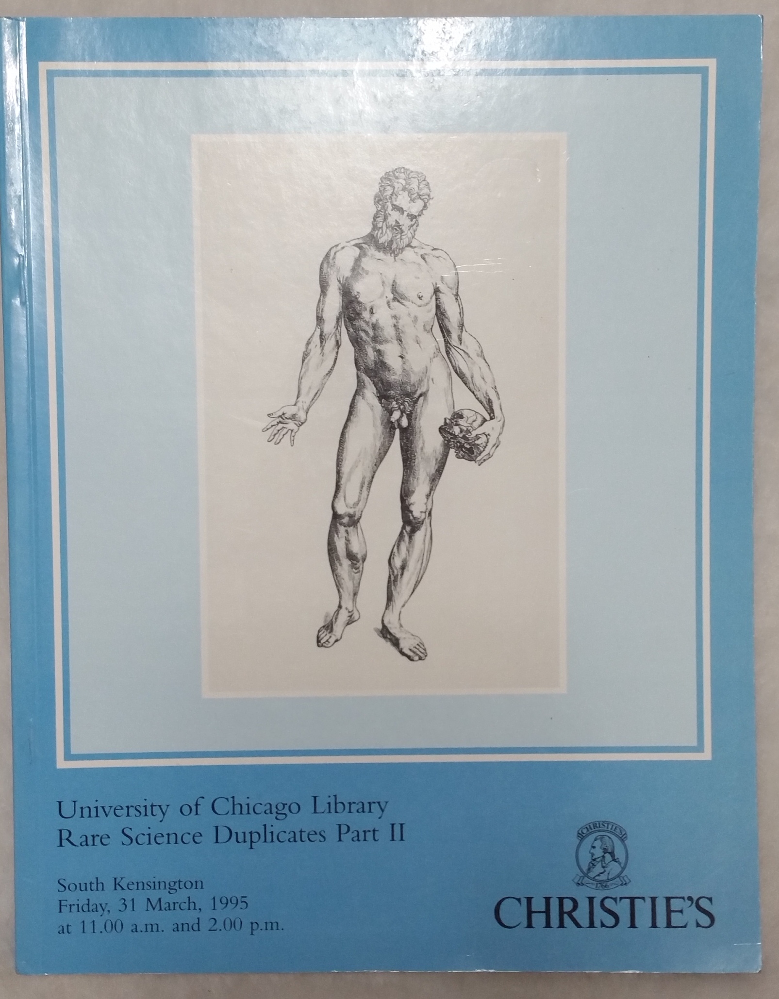 Image for Rare Science Duplicates, resulting from the merger of the University of Chicago Library and the John Crerar Library, Pt. II (Christie's South Kensington Ltd, Friday, 31 March, 1995))
