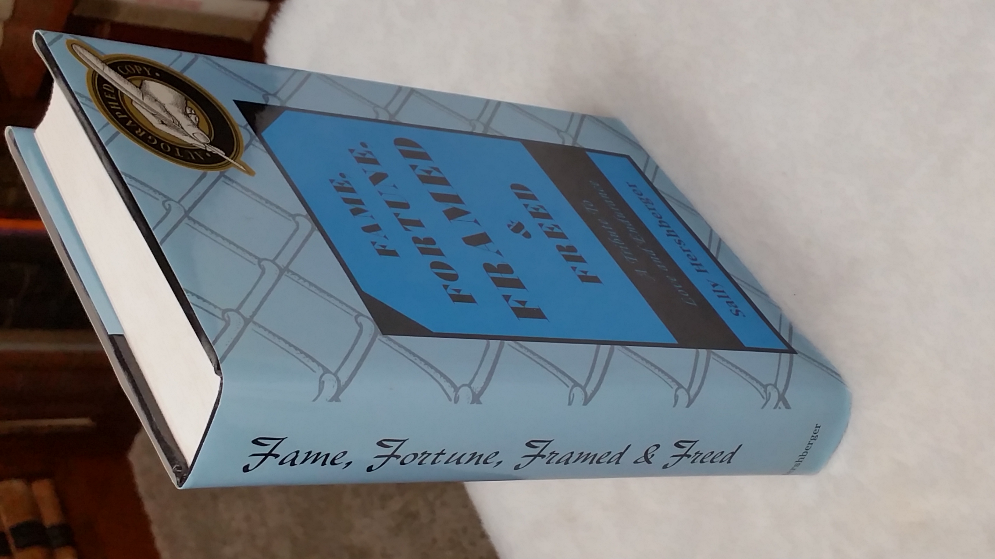 Image for Fame, Fortune, Framed and Freed