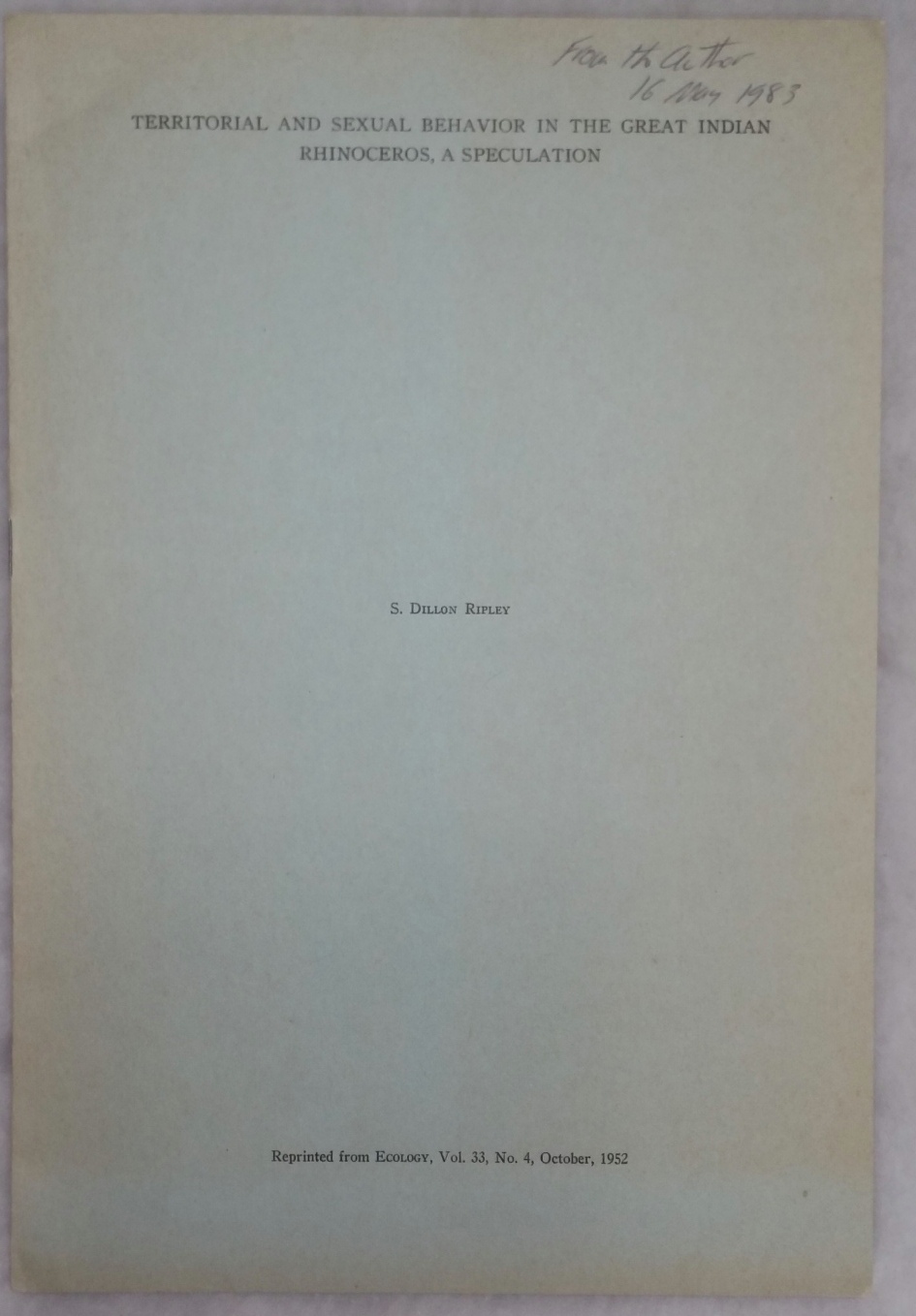 Image for Territorial and Sexual Behavior in the Great Indian Rhinoceros, A Speculation (Reprinted from Ecology, Vol. 33, No. 4, October, 1952)