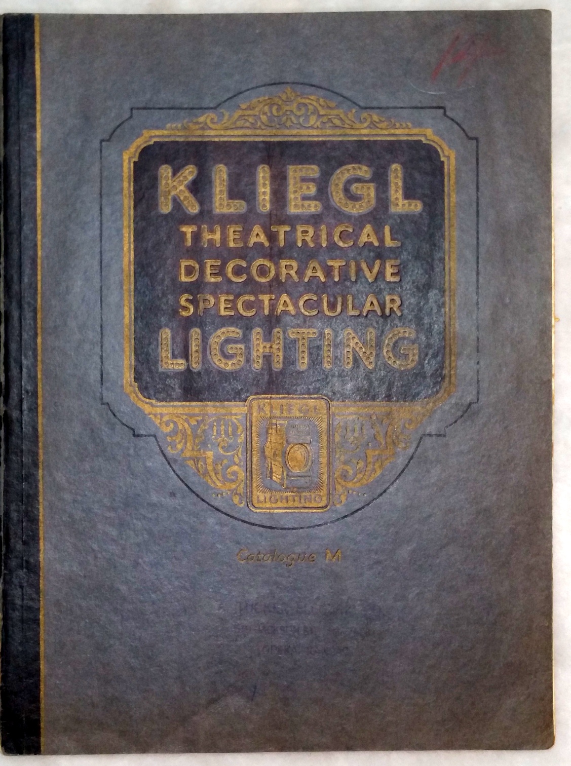 Image for Kliegl Theatrical, Decorative, Spectacular Lighting: Catalogue M
