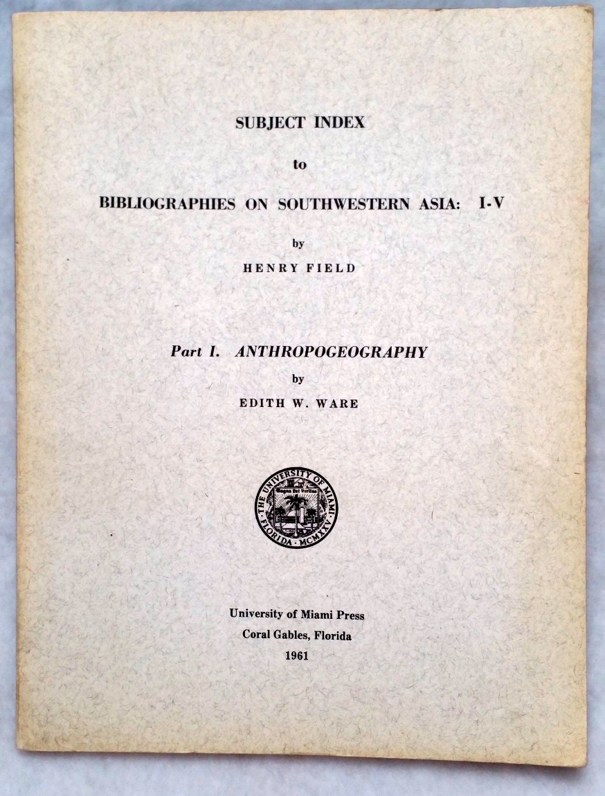 Image for Subject Index to Bibliographies on Southwestern Asia: I-V. Part I. Anthropogeography