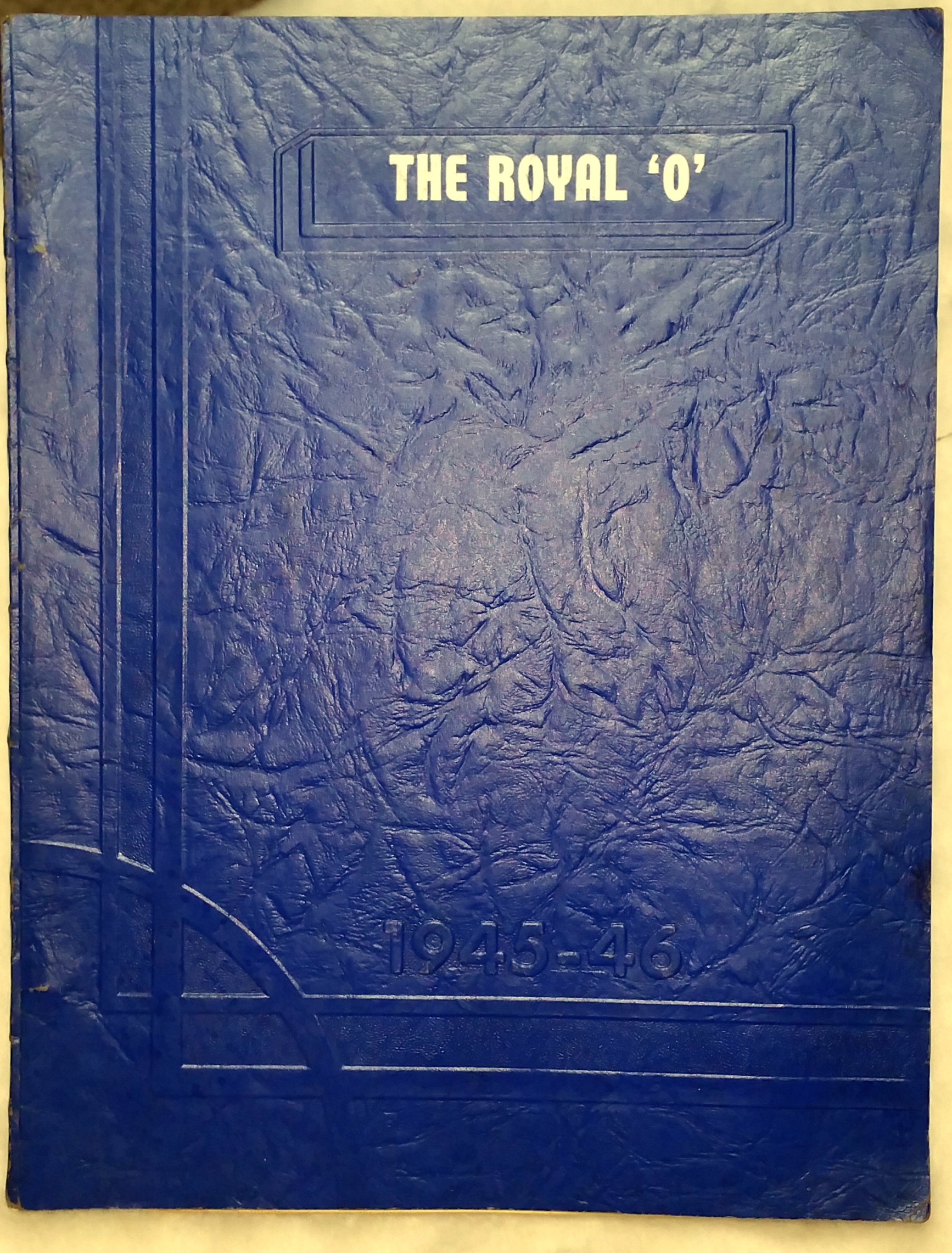 Image for The Royal 'O' 1945-46 [Osaloosa High School, Oskaloosa, Kansas]