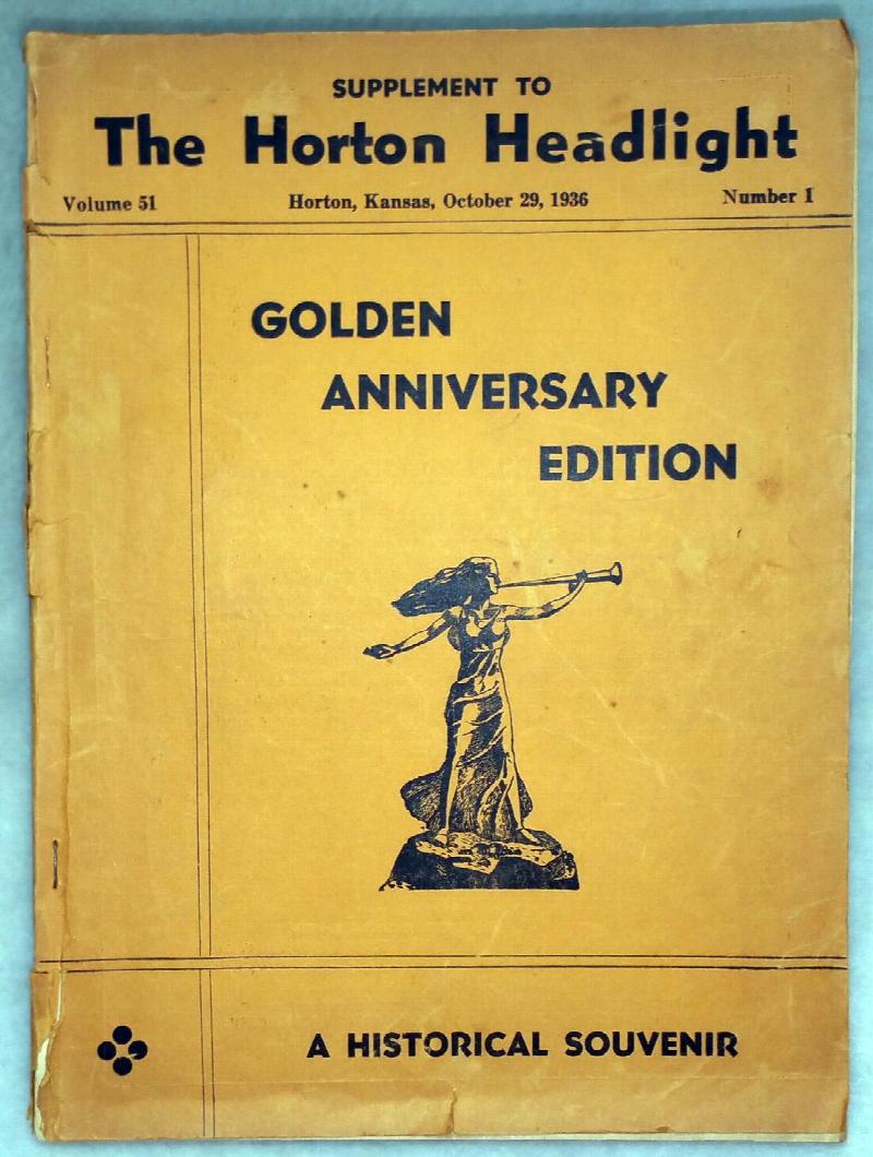 Image for Supplement to the Horton Headlight, Volume 51, Number1: Golden Anniversary Edition, A Historical Souvenir