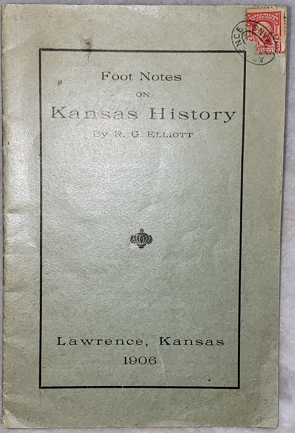 Image for Foot Notes on Kansas History