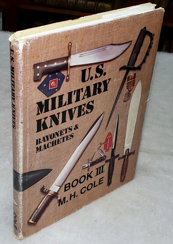 Image for U.S. Military Knives:  Bayonets & Machetes