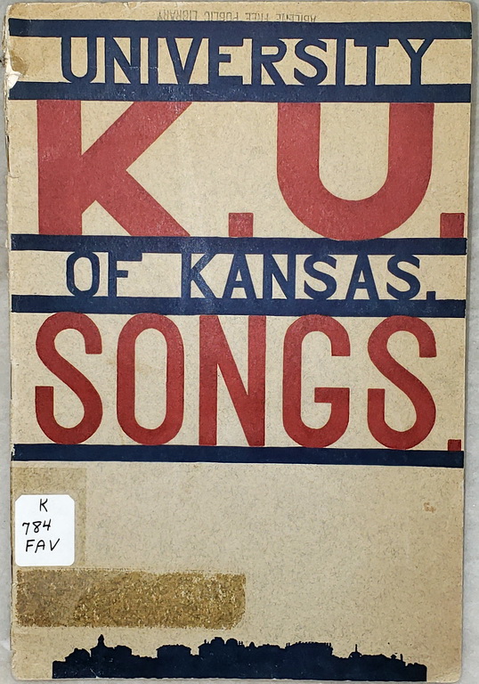 Image for Favorite Songs Used at The University of Kansas