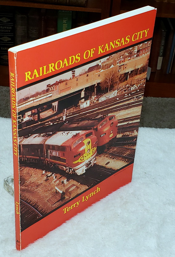 Image for Railroads of Kansas City