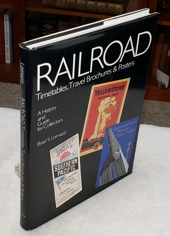 Image for Railroad Timetables, Travel Brochures, & Posters: A History and Guide for Collectors
