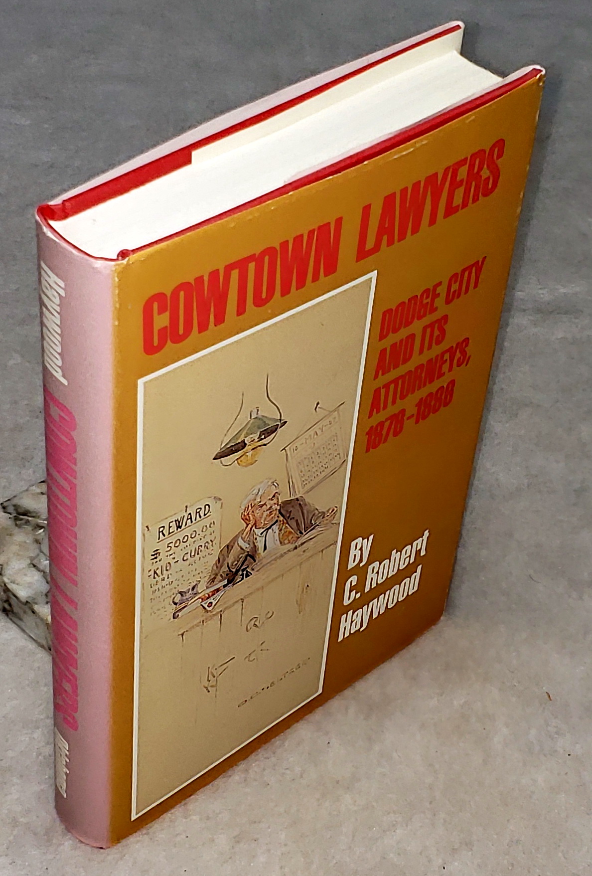 Image for Cowtown Lawyers: Dodge City and Its Attorneys, 1876-1886