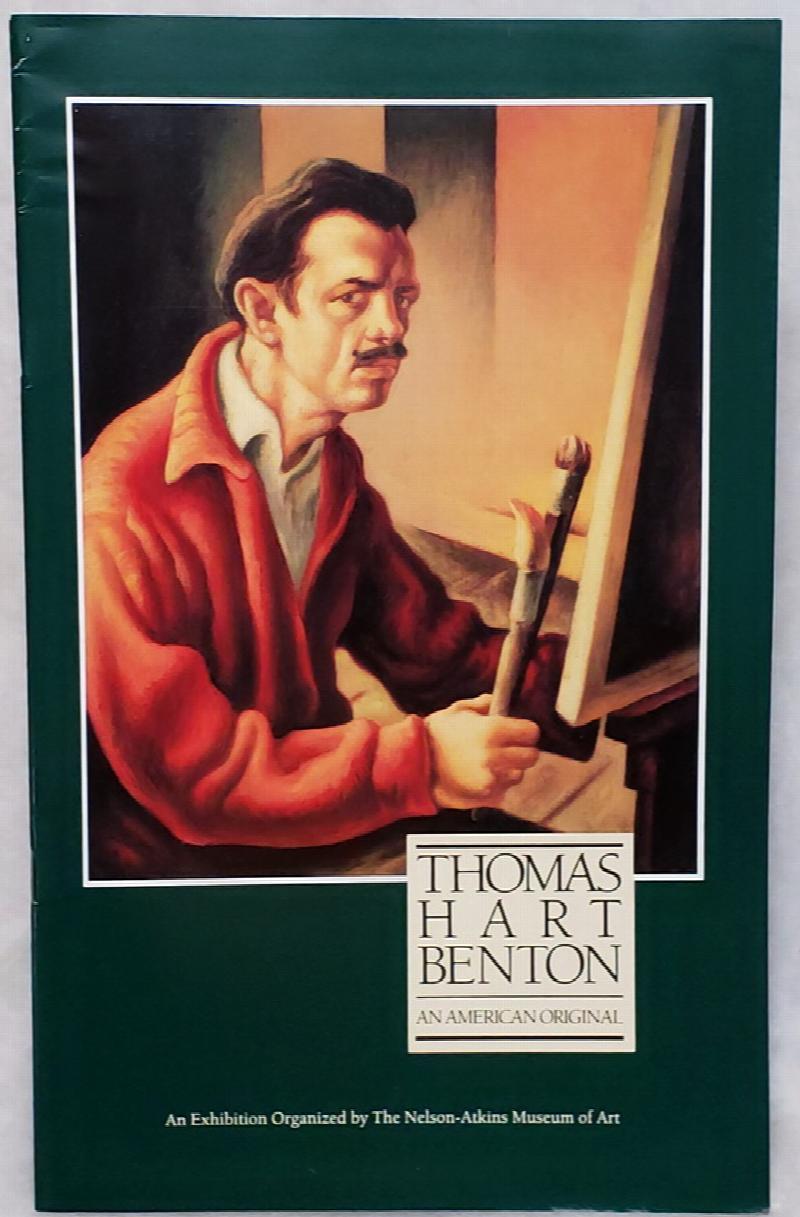 Image for Thomas Hart Benton:  An American Original (exhibition catalogue)