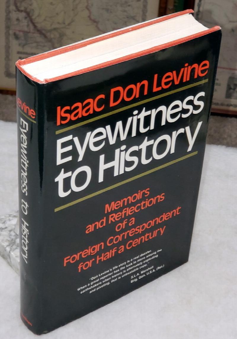 Image for Eyewitness to History:  Memoirs and Reflections of a Foreign Correspondent for Half a Century