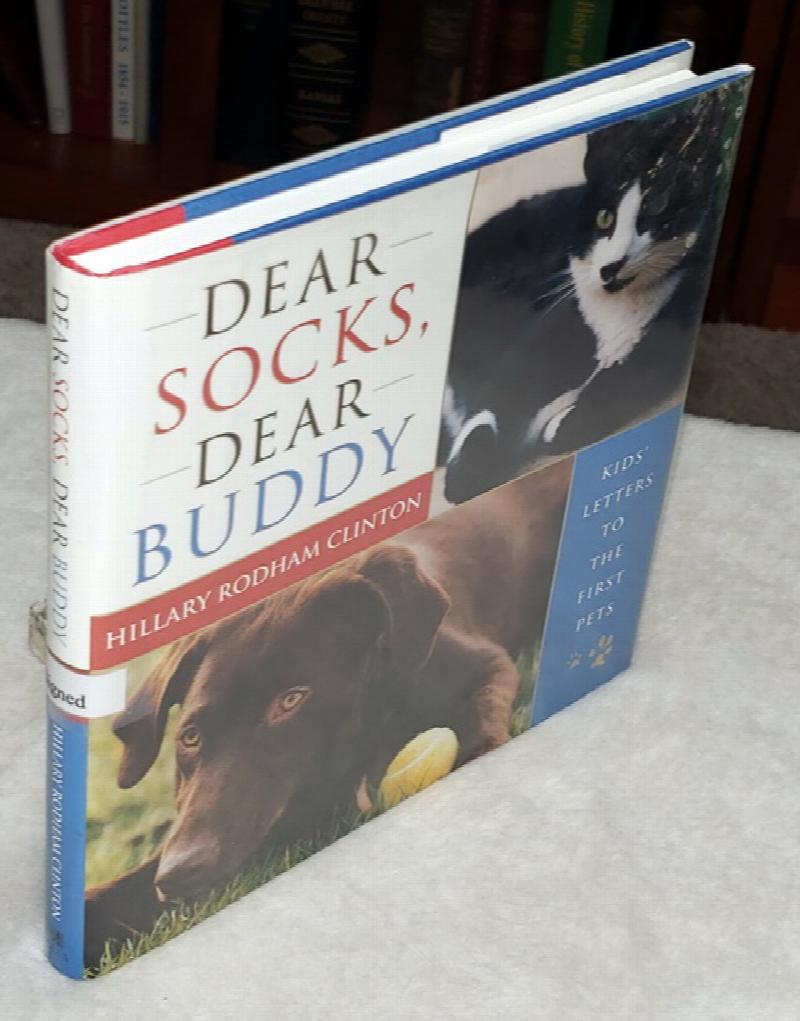 Image for Dear Socks, Dear Buddy:  Kids' Letters to the First Pets