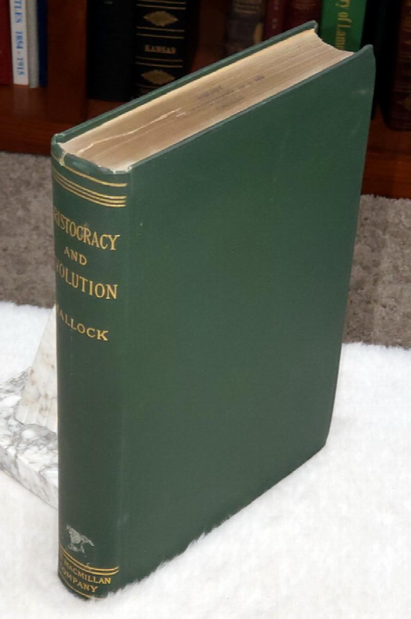 Image for Aristocracy and Evolution:  A Study of the Rights, The Origin, and the Social Functions of the Wealthier Classes