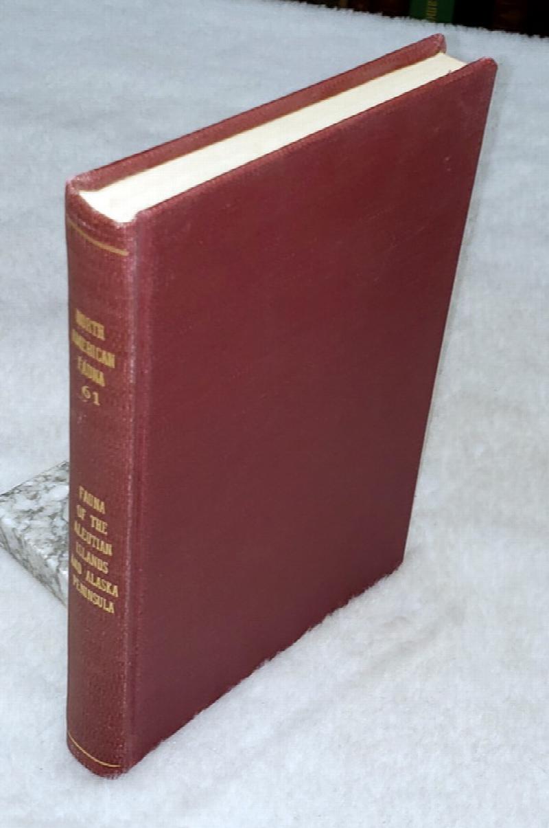 Image for Fauna of The Aleutian Islands and Alaska Peninsula [with] Invertebrates and Fishes Collected In the Aleutians, 1936-38