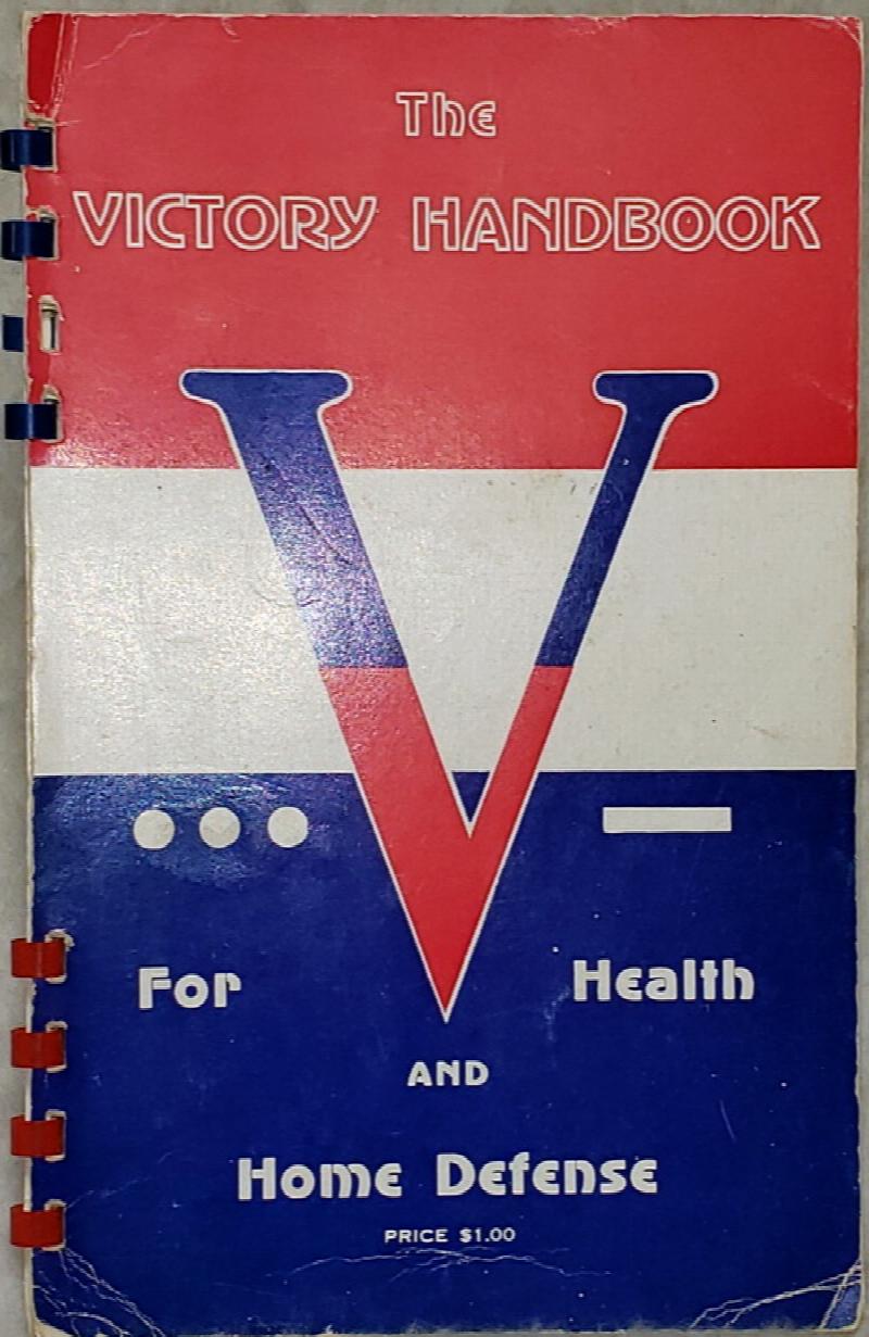 Image for The Victory Handbook for Health and Home Defense