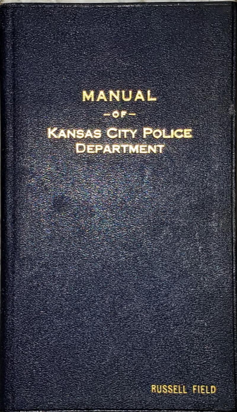 Image for Rules and Regulations of the Metropolitan Police Department of Kansas City, Missouri