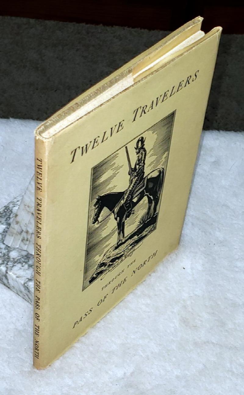 Image for Calendar of Twelve Travelers Through the Pass of the North