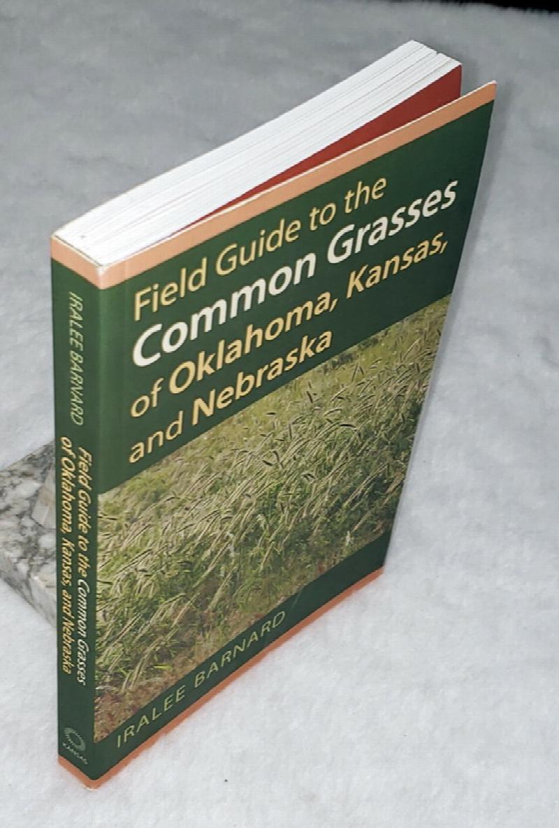 Image for Field Guide to the Common Grasses of Oklahoma, Kansas, and Nebraska