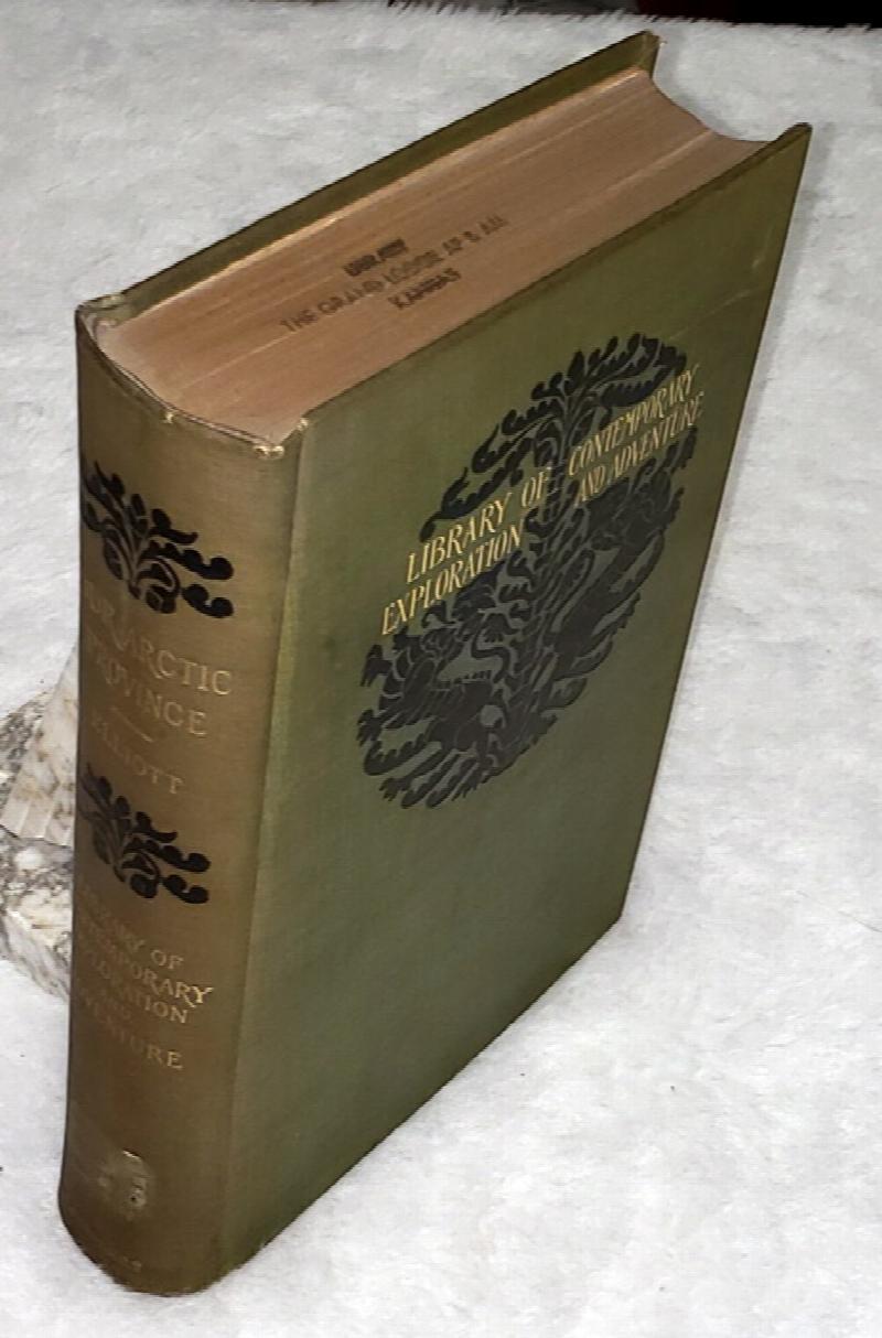 Image for Our Arctic Province Alaska and the Seal Islands (Library of Contemporary Exploration and Adventure)