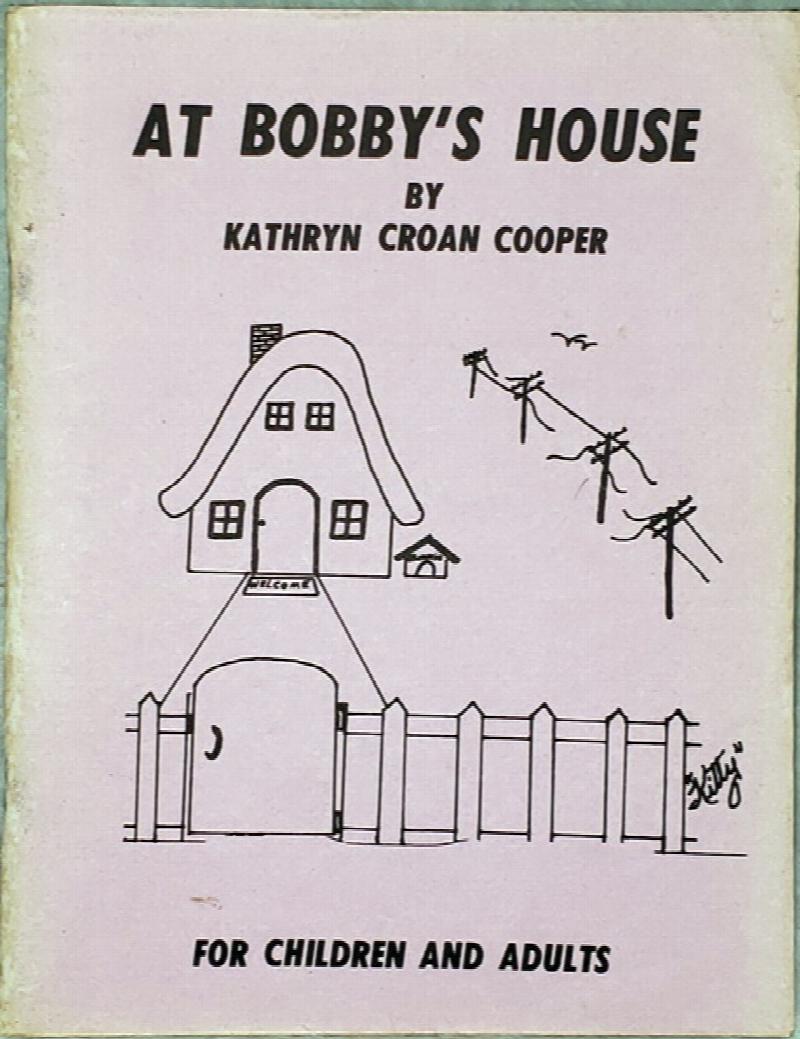 Image for At Bobby's House