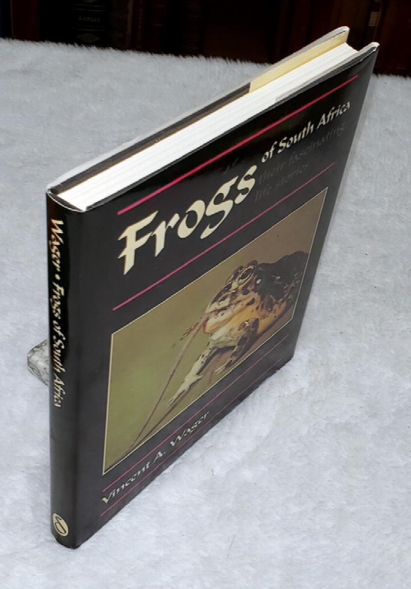 Image for Frogs of South Africa:  Their Fascinating Life Stories