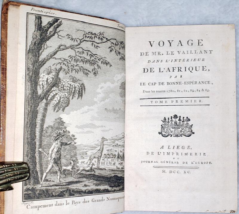 Image for Voyage de Mr. Le Vaillant dans L'intérieur de L'Afrique, par le Cap de Bonne-Espérance, Dans les Années 1780, 81, 82, 83, 84 & 85. (Volume I ONLY of Two Volume Set)