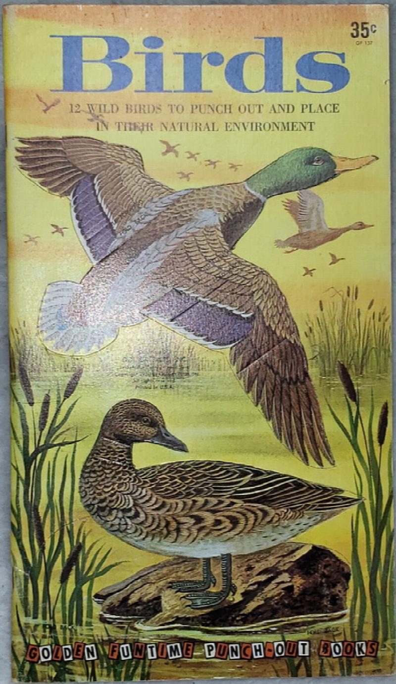 Image for Birds:  12 Wild Birds to Punch Out and Place in Their Natural Environment