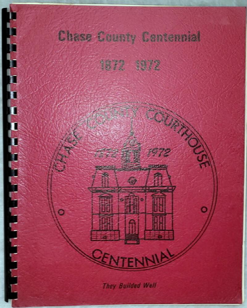 Image for Chase County Centennial, 1872 1972 / Chase County Courthouse Centennial