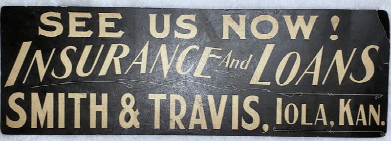 Image for Smith & Travis, Insurance and Loans Advertising Broadside [Iola, Kansas]