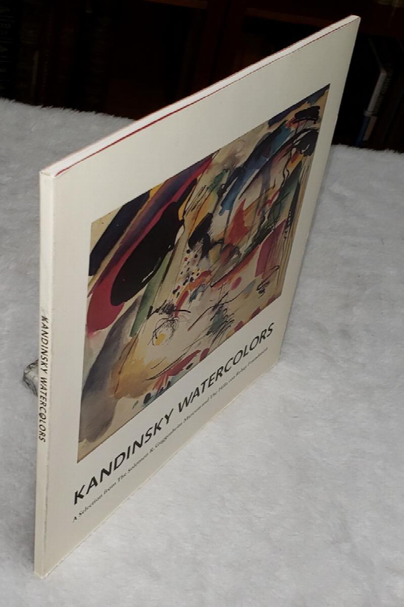 Image for Kandinsky Watercolors:  A Selection from the Solomon R. Guggenheim Museum and The Hilla Von Rebay Foundation