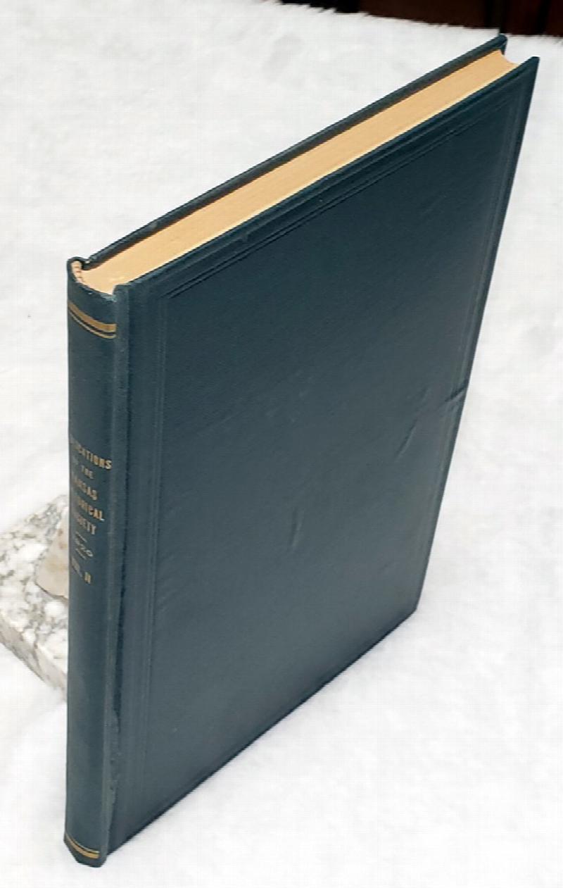 Image for Publications of the Kansas State Historical Society [Volume II] Embracing Recollections of Early Days in Kansas