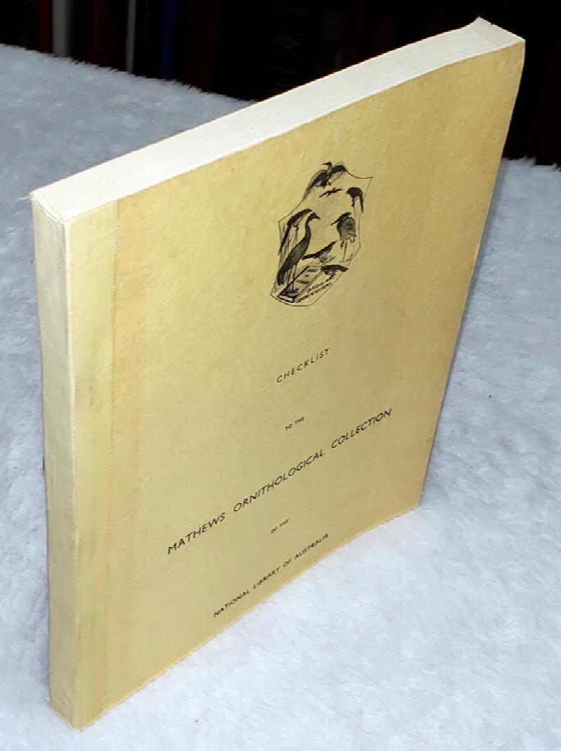 Image for Checklist to the Mathews Ornithological Collection [of the National Library of Australia]