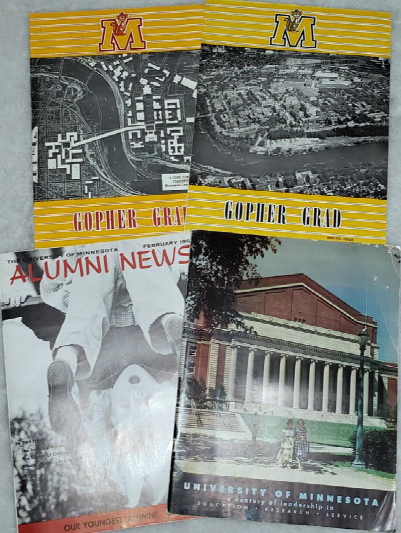 Image for The University of Minnesota:  A Century of Leadership in Education, Research and Service [with] Gopher Grad, Special Issue, 1958 [with] Gopher Grad, Special Issue [with] Alumni News, February 1961
