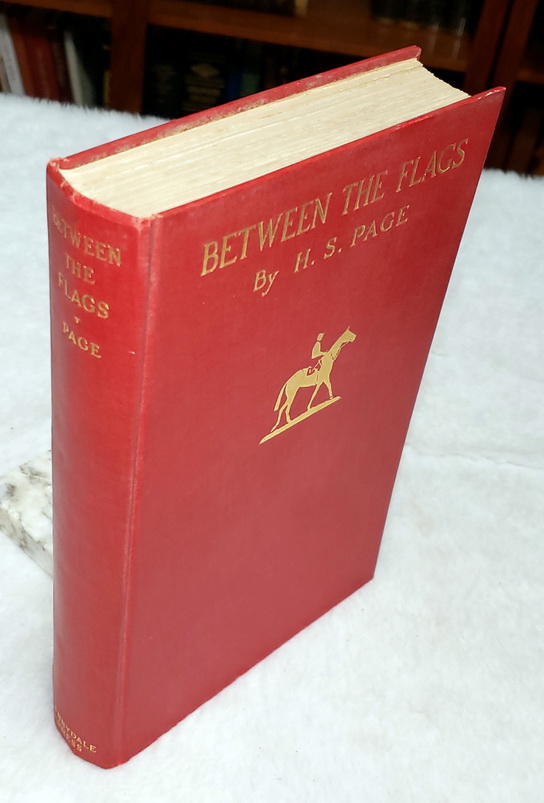 Between the Flags: The Recollections of a Gentleman Rider