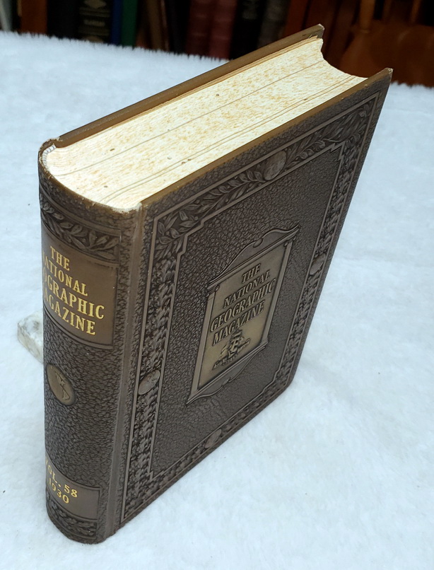 The National Geographic Magazine, Vol. LVIII (58), No. 1 - No. 6 (July - December, 1930)